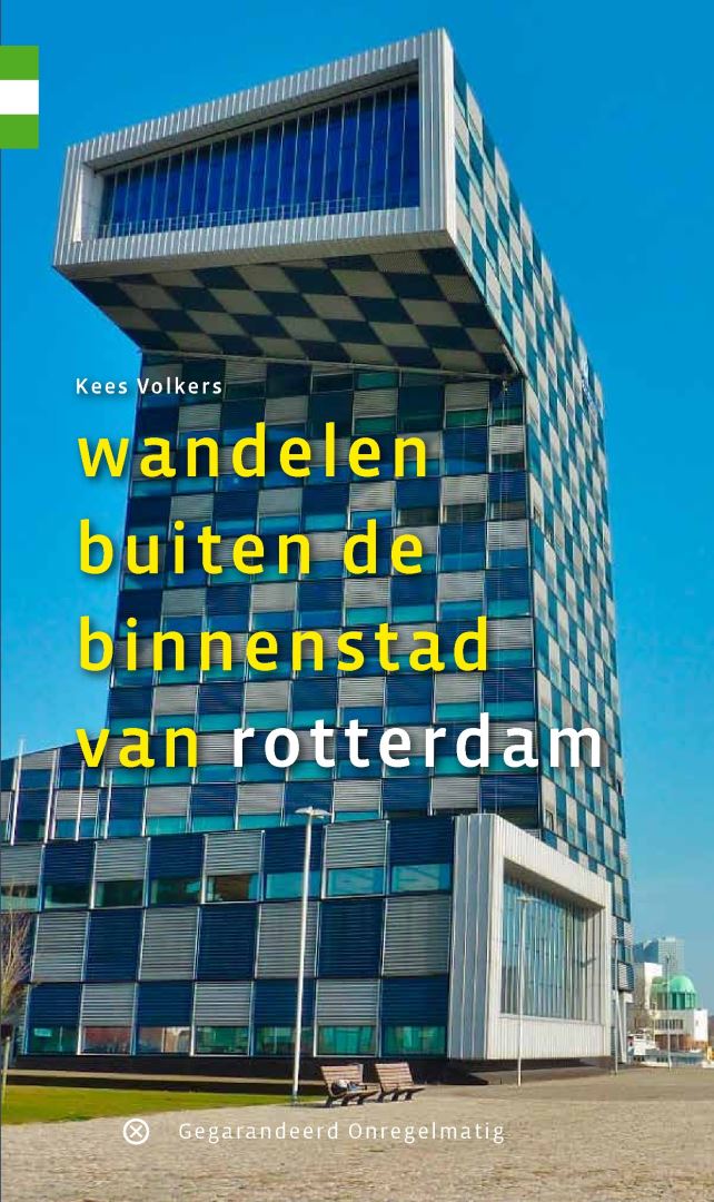 Uitgeverij Gegarandeerd Wandelen buiten de binnenstad van Rotterdam